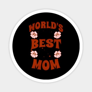 World Best Mom Mothers Day Magnet